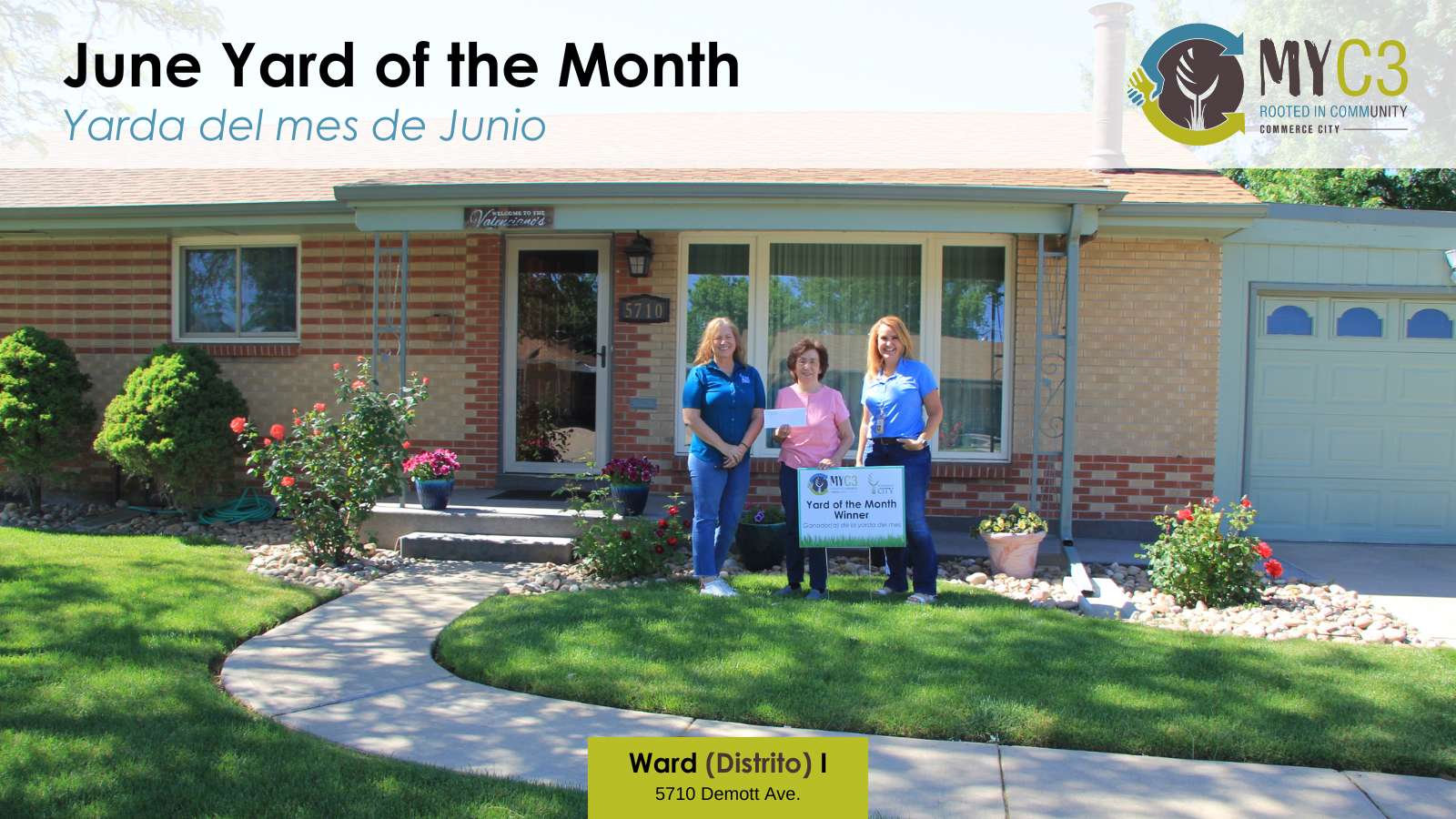 June Ward I Yard of the Month Winner