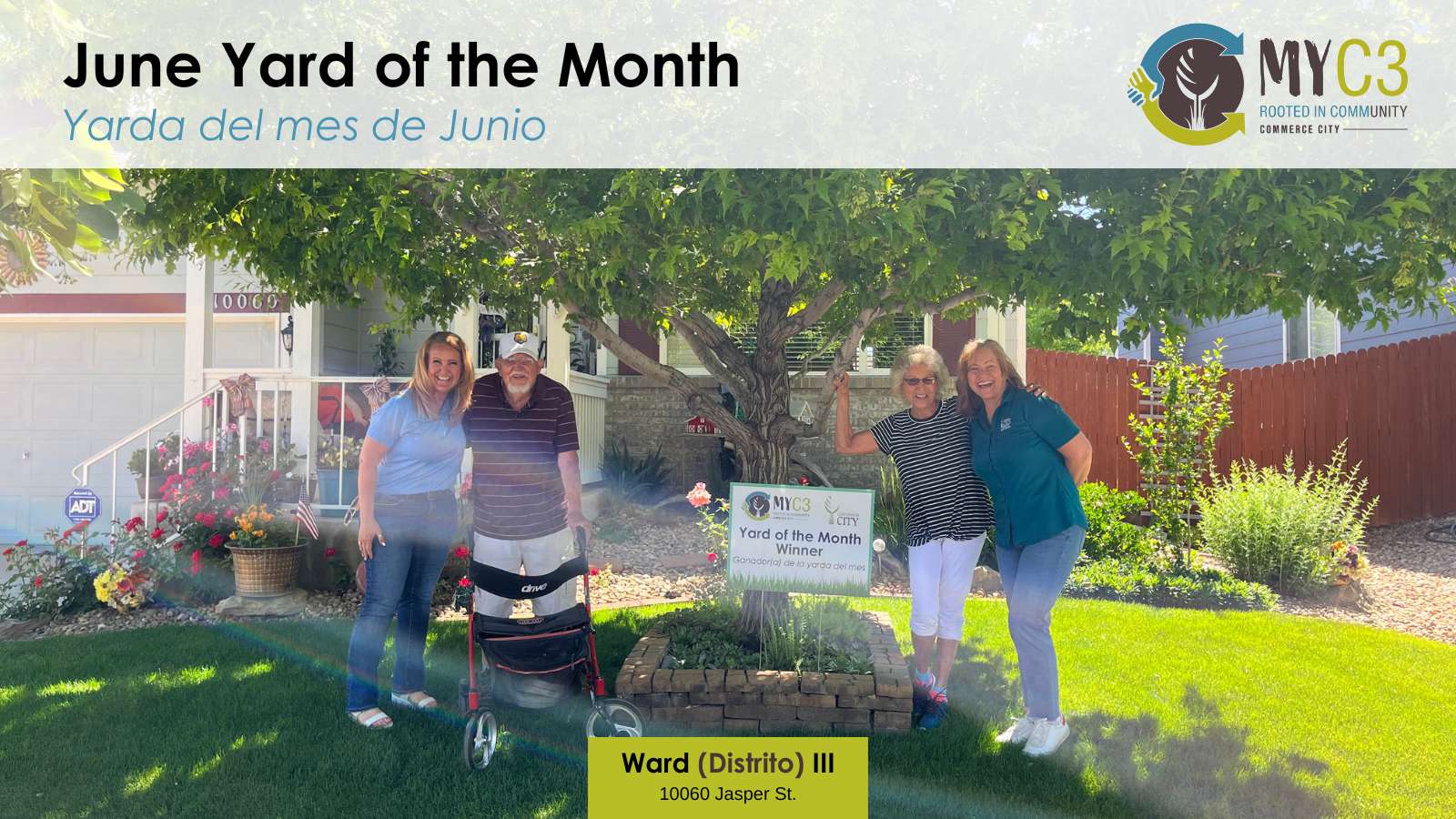 June Ward III Yard of the Month Winner
