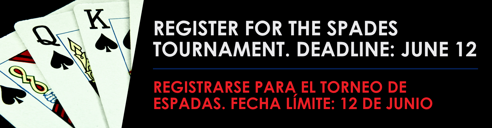 Register for the Spades Tournament, Deadline June 12